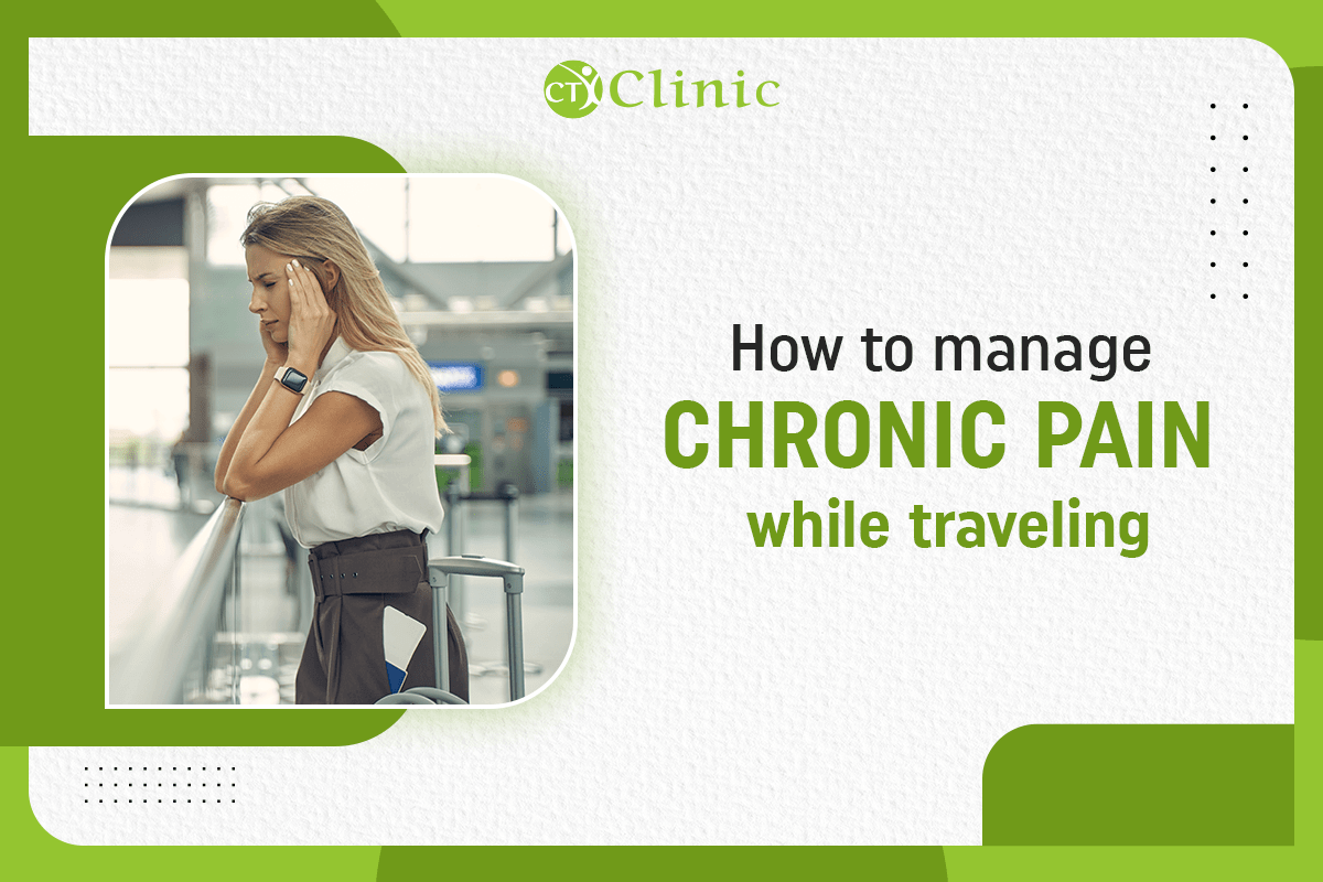 How to Manage Chronic Pain while Traveling?