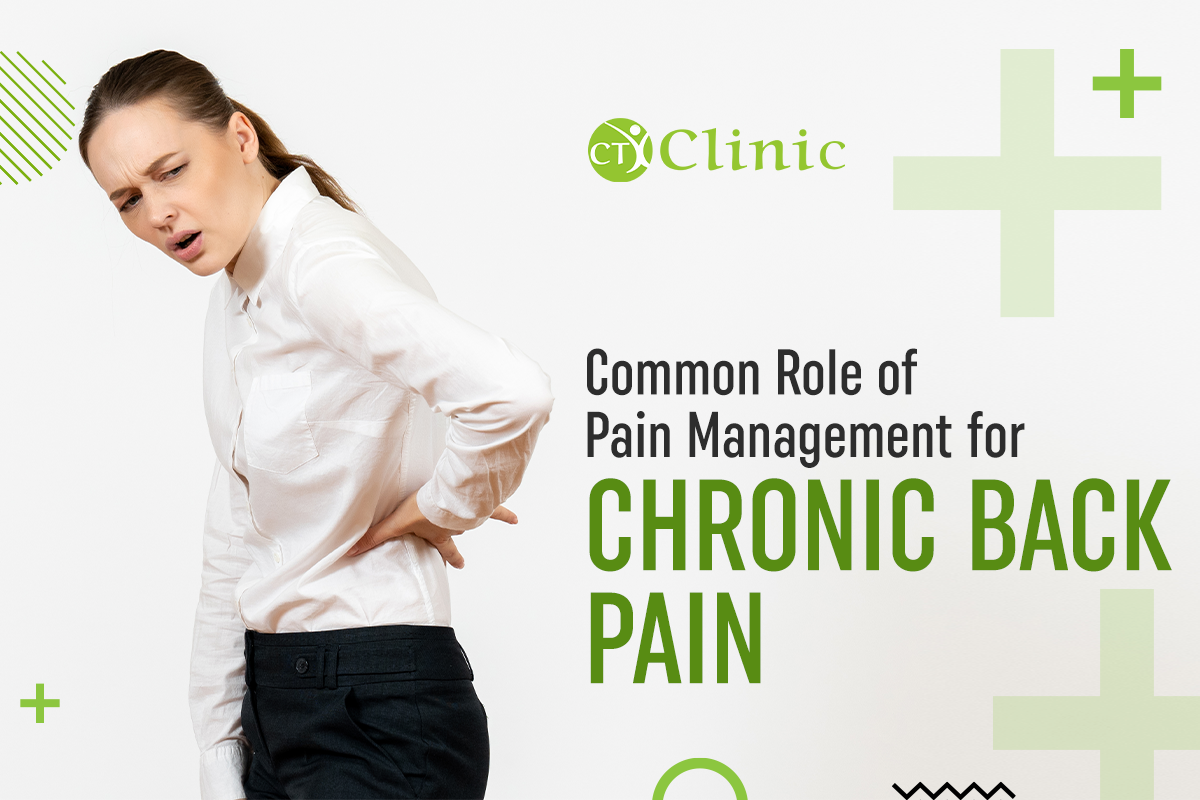Common Role of Pain Management for Chronic Back Pain